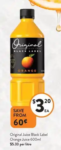 Foodworks Original Juice Black Label Orange Juice offer