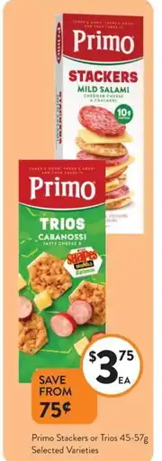 Foodworks Primo Stackers or Trios Selected Varieties offer