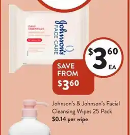 Foodworks Johnson's & Johnson's Facial Cleansing Wipes 25 Pack offer