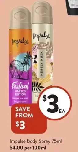 Foodworks Impulse Body Spray offer