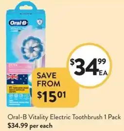 Foodworks Oral-B Vitality Electric Toothbrush 1 Pack offer