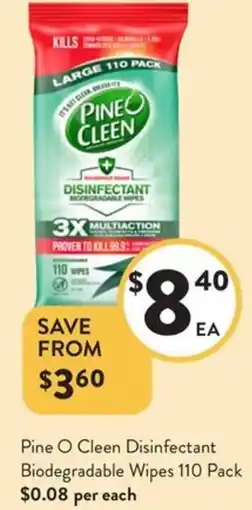 Foodworks Pine O Cleen Disinfectant Biodegradable Wipes 110 Pack offer