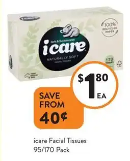 Foodworks icare Facial Tissues 95/170 Pack offer