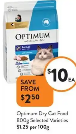 Foodworks Optimum Dry Cat Food Selected Varieties offer