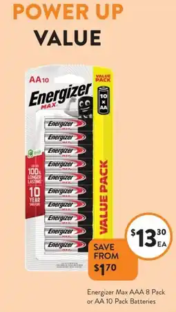 Foodworks Energizer Max AAA 8 Pack or AA 10 Pack Batteries offer
