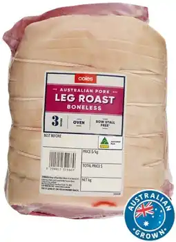 Coles Coles Australian Pork Leg Roast Boneless offer