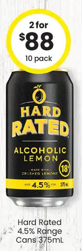 The Bottle O Hard Rated 4.5% Range Cans offer