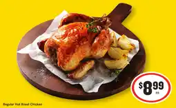 IGA Regular Hot Roast Chicken offer