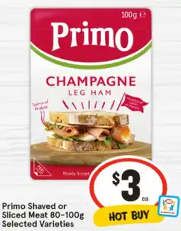 IGA Primo Shaved or Thinly sliced Sliced Meat Selected Varieties offer