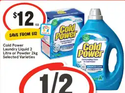 IGA Cold Power Laundry Liquid or Powder Selected Varieties offer