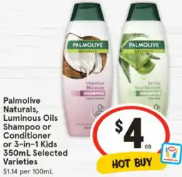 IGA Palmolive Naturals, Luminous Oils Shampoo or Conditioner or 3-in-1 KidsIntensive Moisture Selected Varieties offer