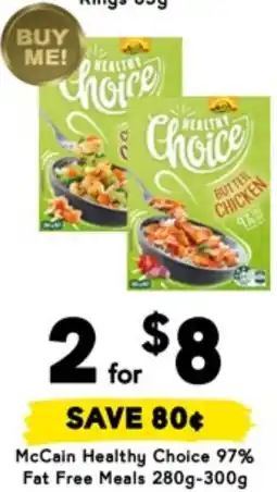 Drakes McCain Healthy Choice 97% Fat Free Meals offer