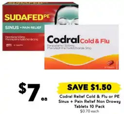 Drakes Codral Relief Cold & Flu or PE Sinus + Pain Relief Non Drowsy Tablets offer