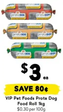 Drakes VIP Pet Foods Prota Dog Food Roll offer