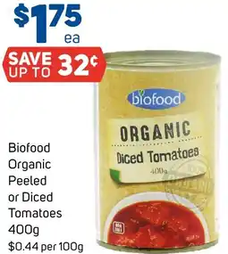 Foodland Biofood Organic Peeled or Diced Tomatoes offer