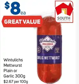Foodland Wintulichs Mettwurst Plain or Garlic offer