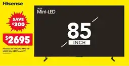 Harvey Norman Hisense 85" U6QAU PRO 4K ULED Mini LED Smart TV offer