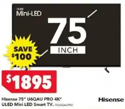 Harvey Norman Hisense 75" U&QAU PRO 4K ULED Mini LED Smart TV offer
