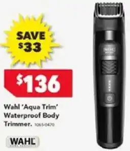 Harvey Norman Wahl 'Aqua Trim' Waterproof Body Trimmer offer