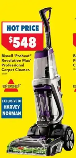 Harvey Norman Bissell 'proheat® revolution max' professional carpet cleaner offer