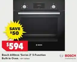 Harvey Norman Bosch 600mm 'Series 2' 5-Function Westinghouse Built-in Oven offer