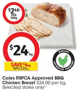 Coles Coles RSPCA Approved BBQ Chicken Breast offer