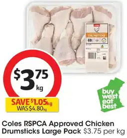 Coles Coles RSPCA Approved Chicken Drumsticks Large Pack offer