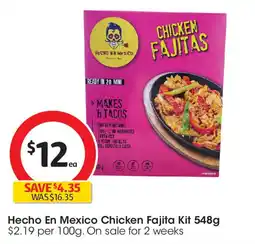 Coles Hecho En Mexico Chicken Fajita Kit offer
