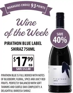 Supabarn Pirathon blue label shiraz offer