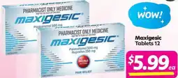 Your Discount Chemist Maxigesic offer