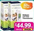 Your Discount Chemist Welcare 2 in 1 Ear Thermometer offer