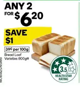 Woolworths Bread Loaf Varieties 800g offer