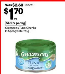 Woolworths Greenseas Tuna Chunks In Springwater 95g offer