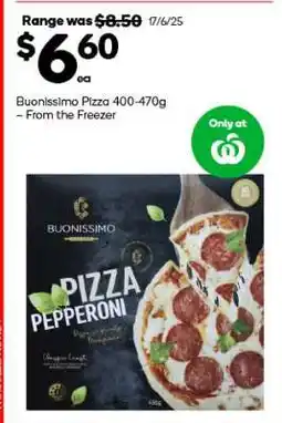 Woolworths Buonissimo Pizza 400-470g offer