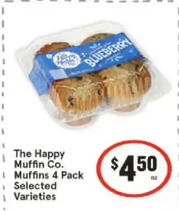 IGA The Happy Muffin Co. Muffins 4 Pack Selected Varieties offer