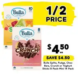 Drakes Bulla Splits, Fudge, Choc Bars, Crunch or Yoghurt Sticks 8 Pack-Mini 14 Pack offer