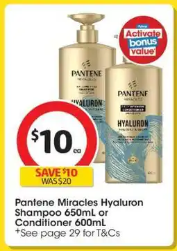 Coles Pantene Miracles Hyaluron Shampoo 650mL or Conditioner 600mL offer