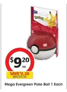 Coles Mega Evergreen Poke Ball 1 Each offer