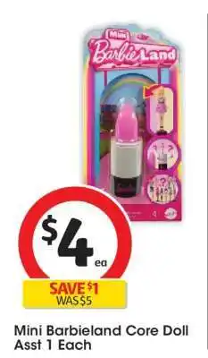 Coles Mini Barbieland Core Doll Asst 1 Each offer