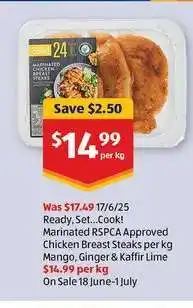 ALDI Ready, Set...Cook! Marinated RSPCA Approved Chicken Breast Steaks per kg offer