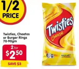 Twisties, Cheetos or Burger Rings