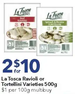 Ritchies La Tosca Ravioli or Tortellini Varieties offer
