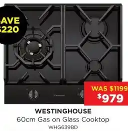 Bing Lee Westinghouse 60cm Gas on Glass Cooktop offer