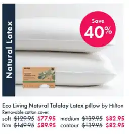 Pillow Talk Eco Living Natural Talalay Latex pillow offer