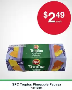 Australian Butchers Store SPC Tropics Pineapple Papaya offer