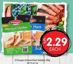 Spudshed D'Orsogna Shaved Meat Varieties offer