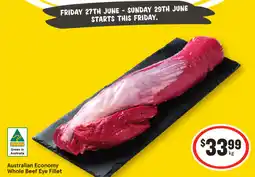 IGA Australian Economy Whole Beef Eye Fillet offer