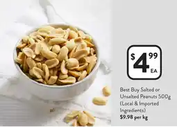Foodworks Best Buy Salted or Unsalted Peanuts offer