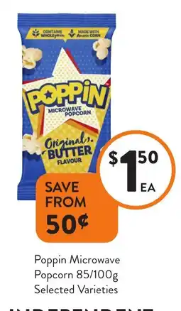 Foodworks Poppin Microwave Popcorn offer
