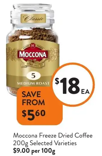 Foodworks Moccona Freeze Dried Coffee Selected Varieties offer